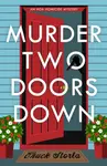 Murder Two Doors Down - Chuck Storla