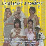 Různí interpreti – Ukolébavky a pohádky