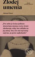 Zlodej umenia - Michael Finkel - kniha z kategorie Umění, design a architektura