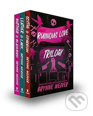 Ruinous Love Trilogy Boxset - Brynne Weaver