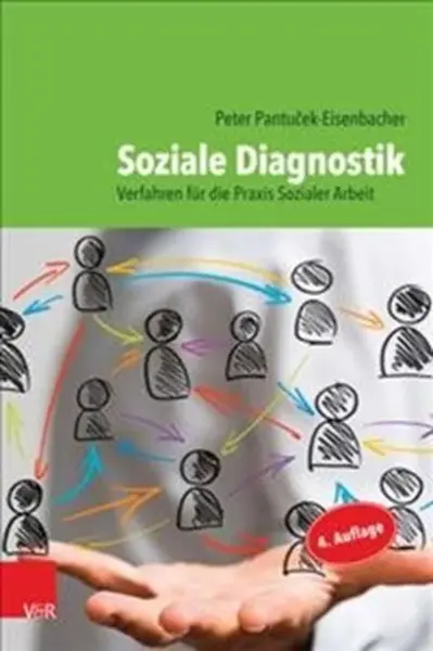 Soziale Diagnostik - Peter Pantucek-Eisenbacher