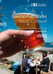 Coastal Pub Walks: Cornwall - Fiona Barltrop
