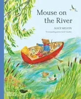Mouse on the River - Alice Melvin