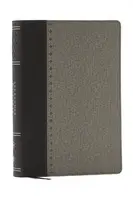 Alexander Maclaren Study Bible: Encouragement and Insights for a Christ-Centered Life (NKJV, Black/Gray Leathersoft, Comfort Print, Thumb Indexed) - T