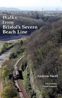 Walks from Bristol's Severn Beach Line - Andrew Swift