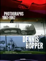 Dennis Hopper. Photographs 1961â€“1967 - Victor Bockris, Walter Hopps, Jessica Hundley