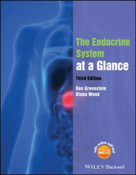 The Endocrine System at a Glance - Ben  Greenstein, Diana F.  Wood