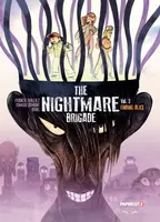 The Nightmare Brigade Vol. 3 - Franck Thillez