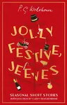 Jolly Festive, Jeeves - Pelham Grenville Wodehouse