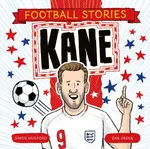 Football Stories: Kane - Simon Mugford