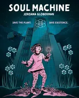 Soul Machine - Jordana Globerman
