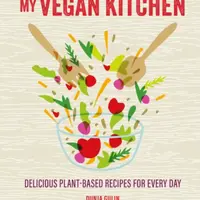 My Vegan Kitchen - Dunja Gulin