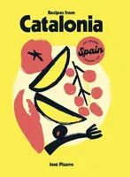 Recipes from Catalonia - José Pizarro