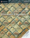 Cambridge International AS & A Level Mathematics: Probability & Statistics 2 Coursebook - Jayne Kranat