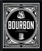 The Little Book of Bourbon - OH