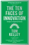 The Ten Faces of Innovation - Tom Kelley