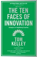 The Ten Faces of Innovation - Tom Kelley