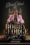 Still Here - Bobby George