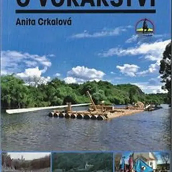 O vorařství - Anita Crkalová