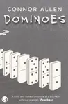 Dominoes - Connor Allen