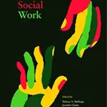 Africentric Social Work - David Este, Wanda Thomas Bernard, Sulaimon Giwa, Jennifer Clarke, Delores V. Mullings
