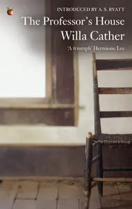 The Professor's House - Willa Cather