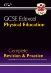 GCSE Physical Education Edexcel Complete Revision & Practice (with Online Edition and Quizzes) - CGP Books