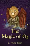 The Magic of Oz - Lyman Frank Baum