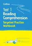 Year 1 Reading Comprehension Targeted Practice Workbook - Collins KS1
