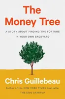 The Money Tree - Chris Guillebeau