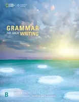 Grammar for Great Writing B - Gordon Deborah, Barbara Smith-Palinkas