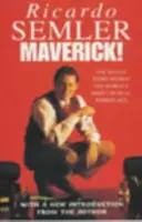 Maverick - Ricardo Semler