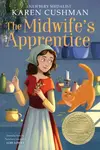 Midwife's Apprentice - Karen Cushman