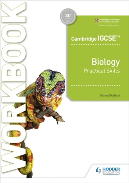 Cambridge IGCSEâ„¢ Biology Practical Skills Workbook - Salma Siddiqui