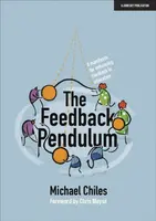 The Feedback Pendulum - Michael Chiles