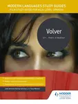 Modern Languages Study Guides: Volver - Tony Weston, Jose Antonio Garcia Sanchez