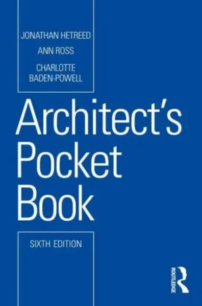 Architect's Pocket Book - Janja Grossmann, Jonathan Hetreed, Charlotte Baden-Powell