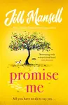 Promise Me - Jill Mansellová