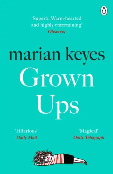 Grown Ups - Marian Keyes