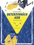 Velká kniha detektivních her (Defekt) - Arianna Bellucci