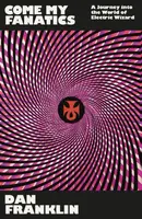 Come My Fanatics - Dan Franklin