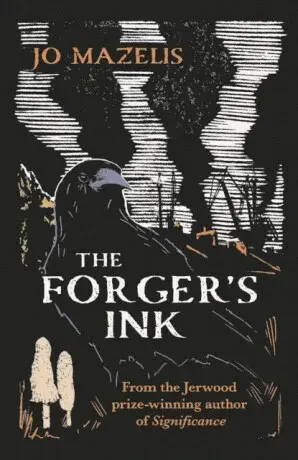 The Forger's Ink - Jo Mazelis