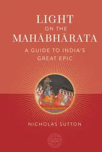 Light on the Mahabharata - Nicholas Sutton