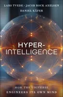 Hyperintelligence - Daniel Kafer, Lars  Tvede, Jacob Bock Axelsen