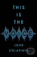 This Is the Voice - John Colapinto - kniha z kategorie Humanitní a společenské vědy