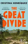 The Great Divide - Cristina Henriquez - kniha z kategorie Beletrie