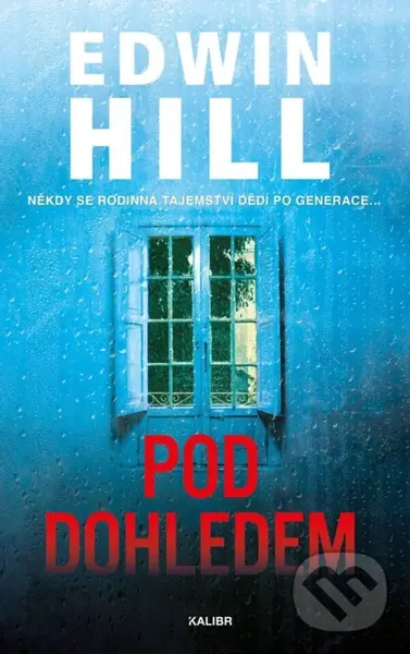 Pod dohledem - Edwin Hill - kniha z kategorie Beletria