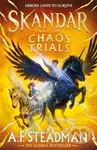 Skandar and the Chaos Trials - A.F. Steadman - kniha z kategorie Fantasy