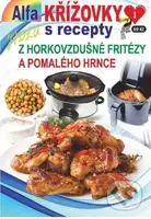 Křížovky s recepty 1/2025 (Z horkovzdušné fritézy a pomalého hrnce)