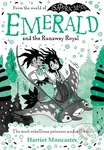 Emerald and the Runaway Royal - Harriet Muncaster - kniha z kategorie Pro děti